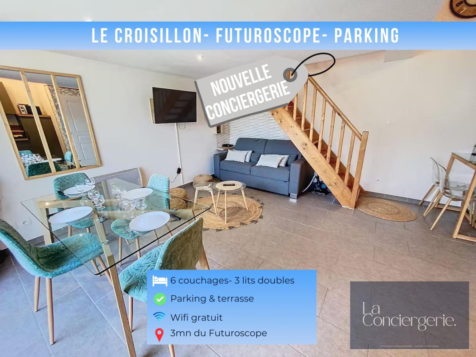 Le Croisillon -Futuroscope-Parking-Laconciergerie Chasseneuil-du-Poitou Ngoại thất bức ảnh